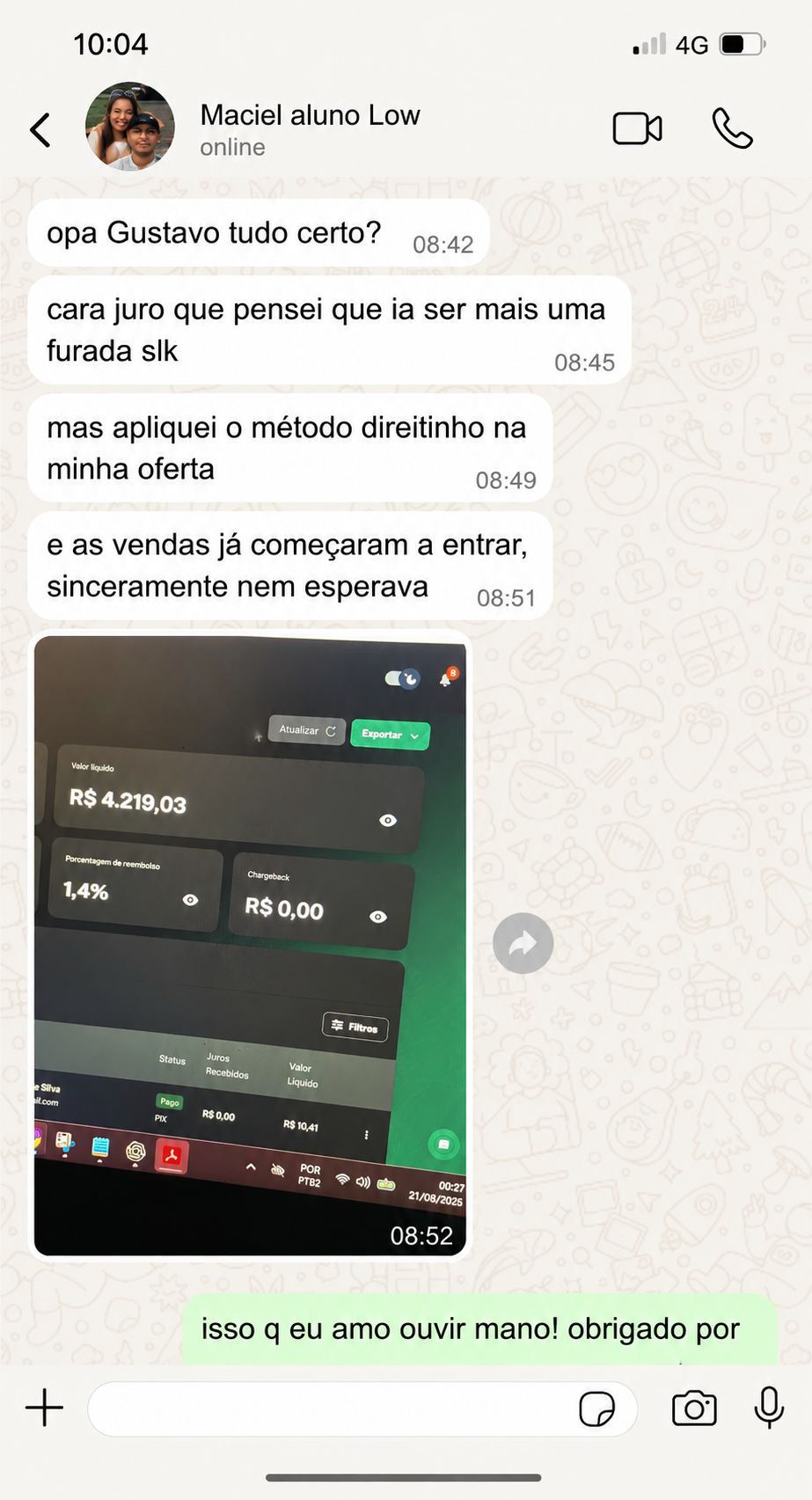 Print de conversa no WhatsApp com aluno do Método L.O.W. relatando primeiras vendas